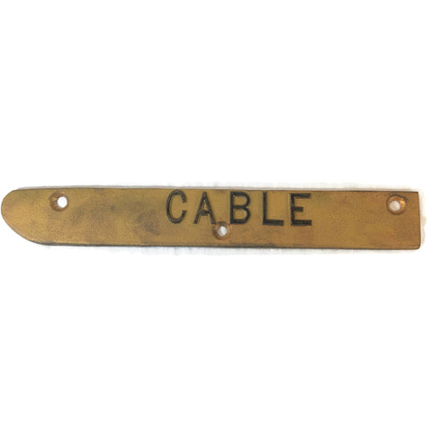 Vintage Bronze Cable Sign